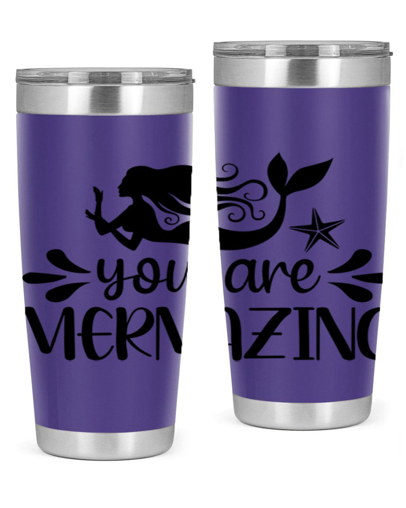 You are mermazing 687#- mermaid- Tumbler