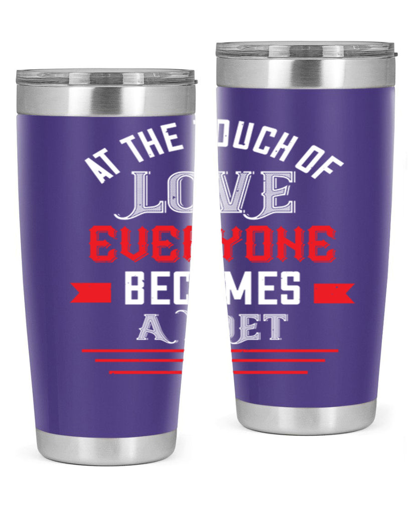 at the touch of love 69#- valentines day- Tumbler