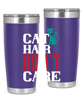 cat hair dont care o Style 29#- cat- Tumbler