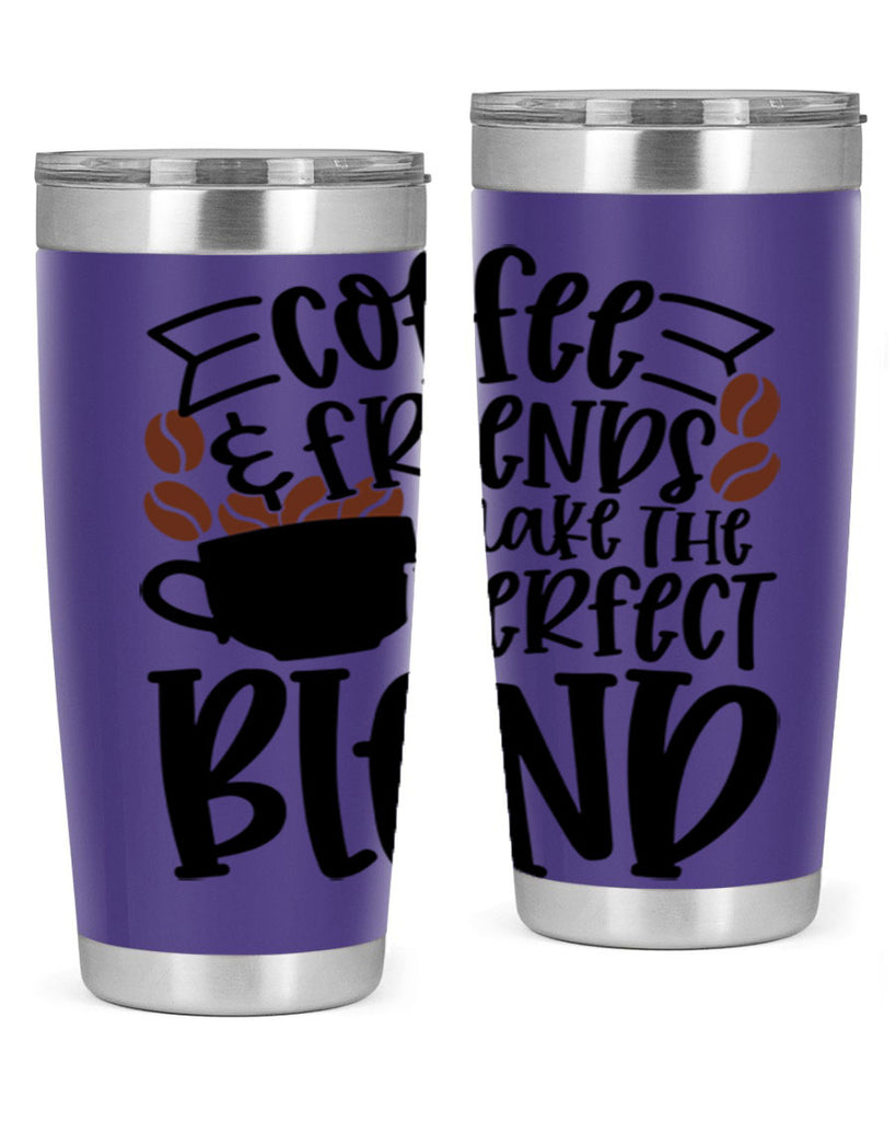 coffee friends make the perfect blend 179#- coffee- Tumbler