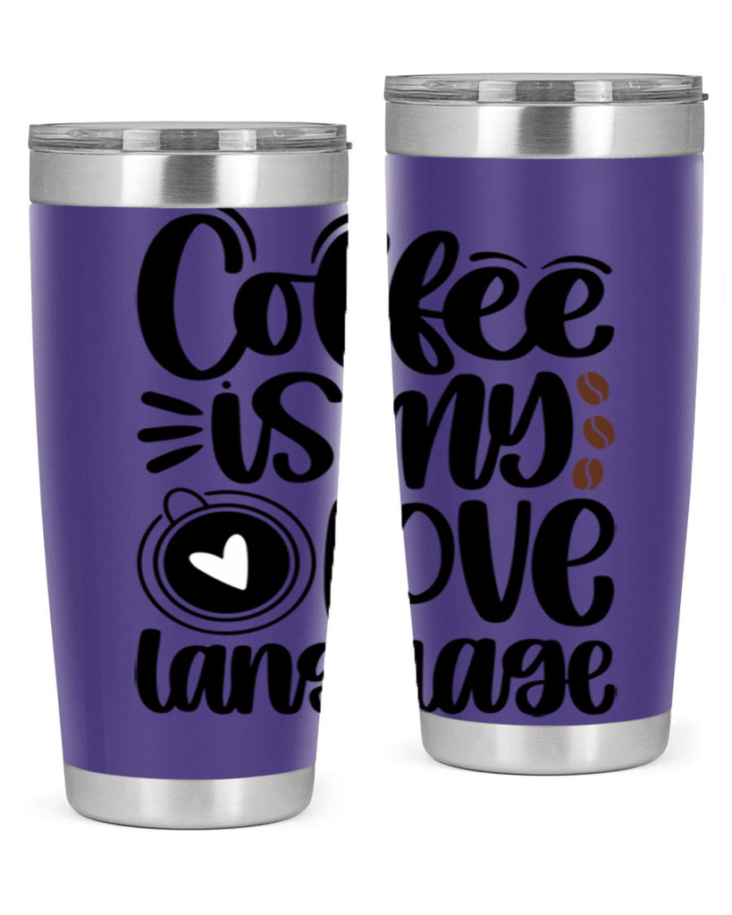 coffee is my love language 154#- coffee- Tumbler