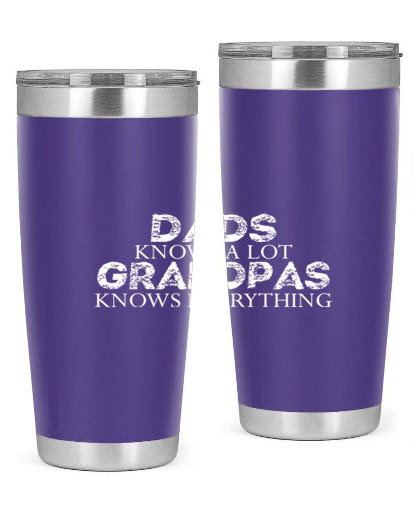 dads knows a lot grandpas knows everything 15#- dad- Tumbler