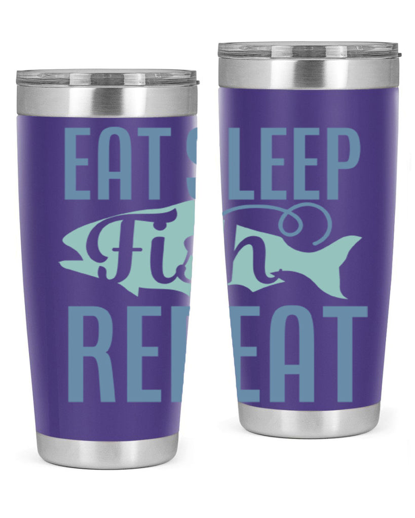 eat sleep fish repeat 222#- fishing- Tumbler