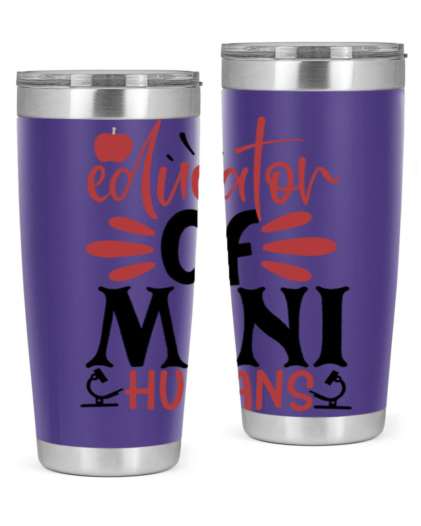 educator of mini humans Style 181#- teacher- tumbler