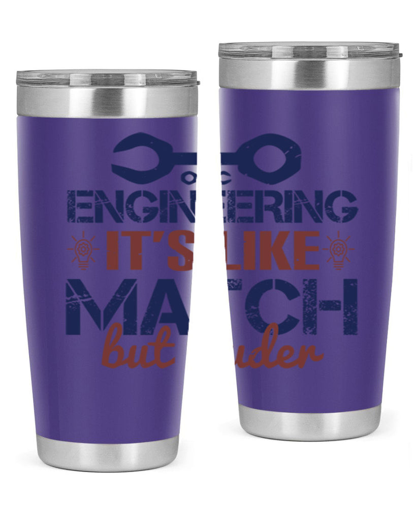 engineering its like match but louder Style 59#- engineer- tumbler