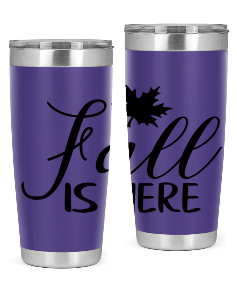fall is here 107#- fall- Tumbler