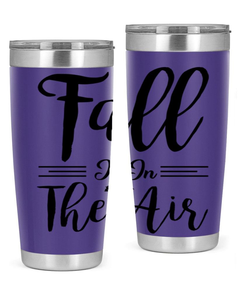 fall is in the air 110#- fall- Tumbler