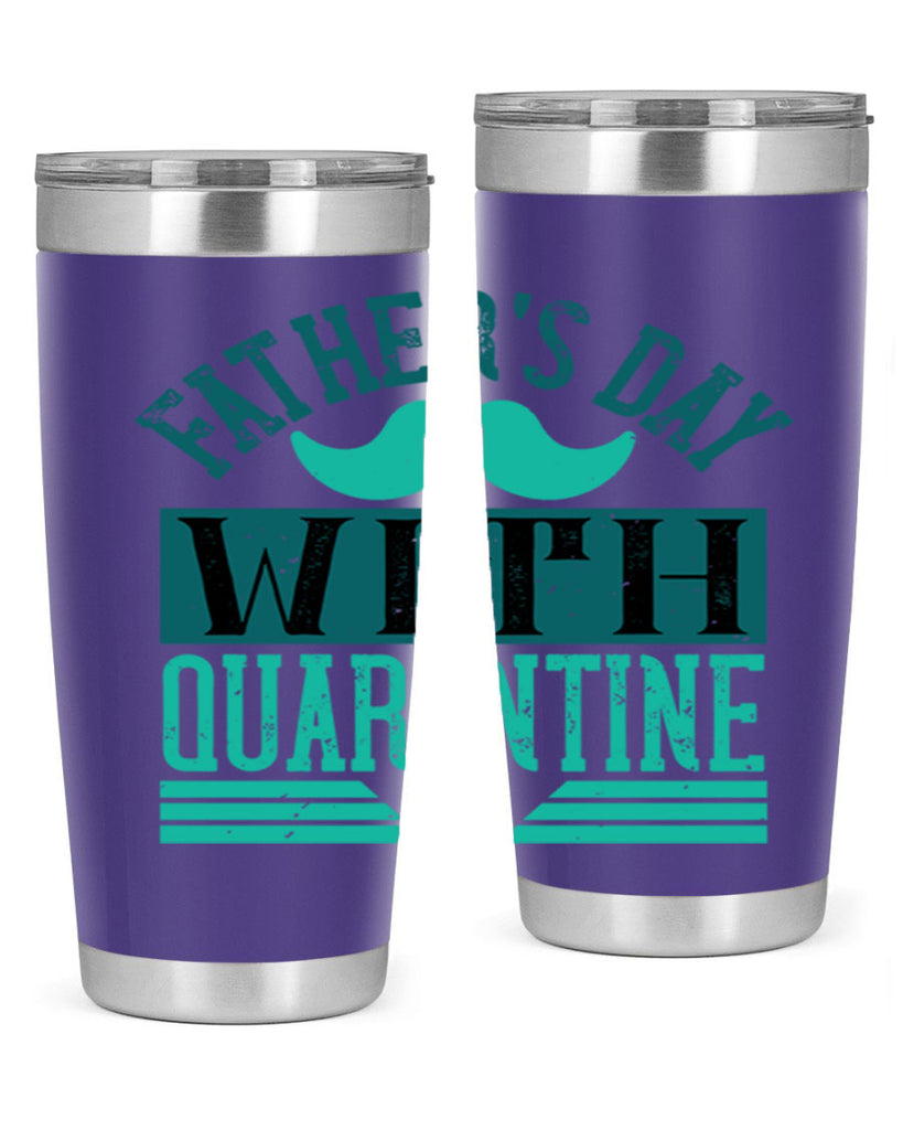 fathers day with quarantine 222#- fathers day- Tumbler