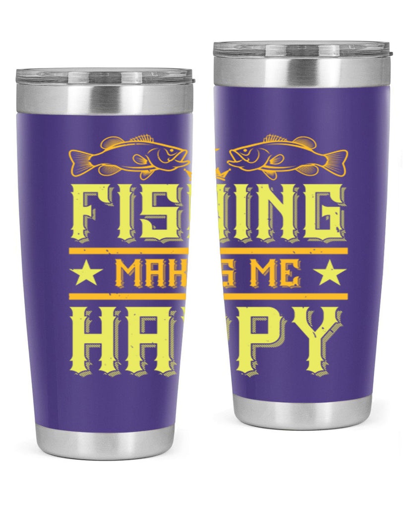 fishing makes me happy 266#- fishing- Tumbler