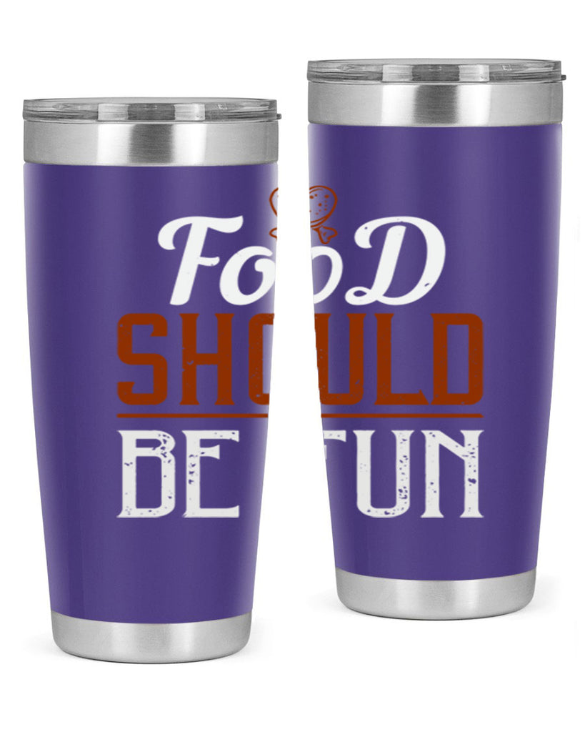 food should be fun 38#- cooking- Tumbler