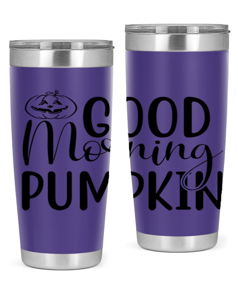 good morning pumpkin 207#- fall- Tumbler
