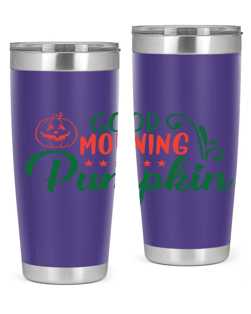 good morning pumpkin 208#- fall- Tumbler