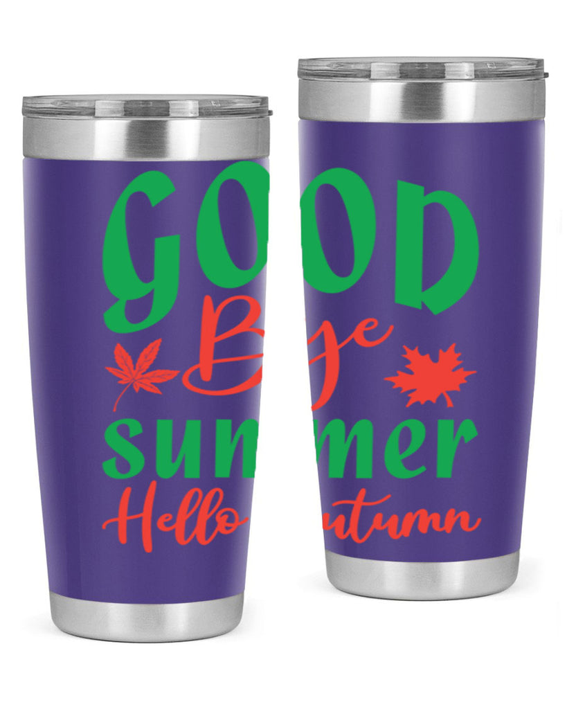 goodbye summer hello autumn 212#- fall- Tumbler