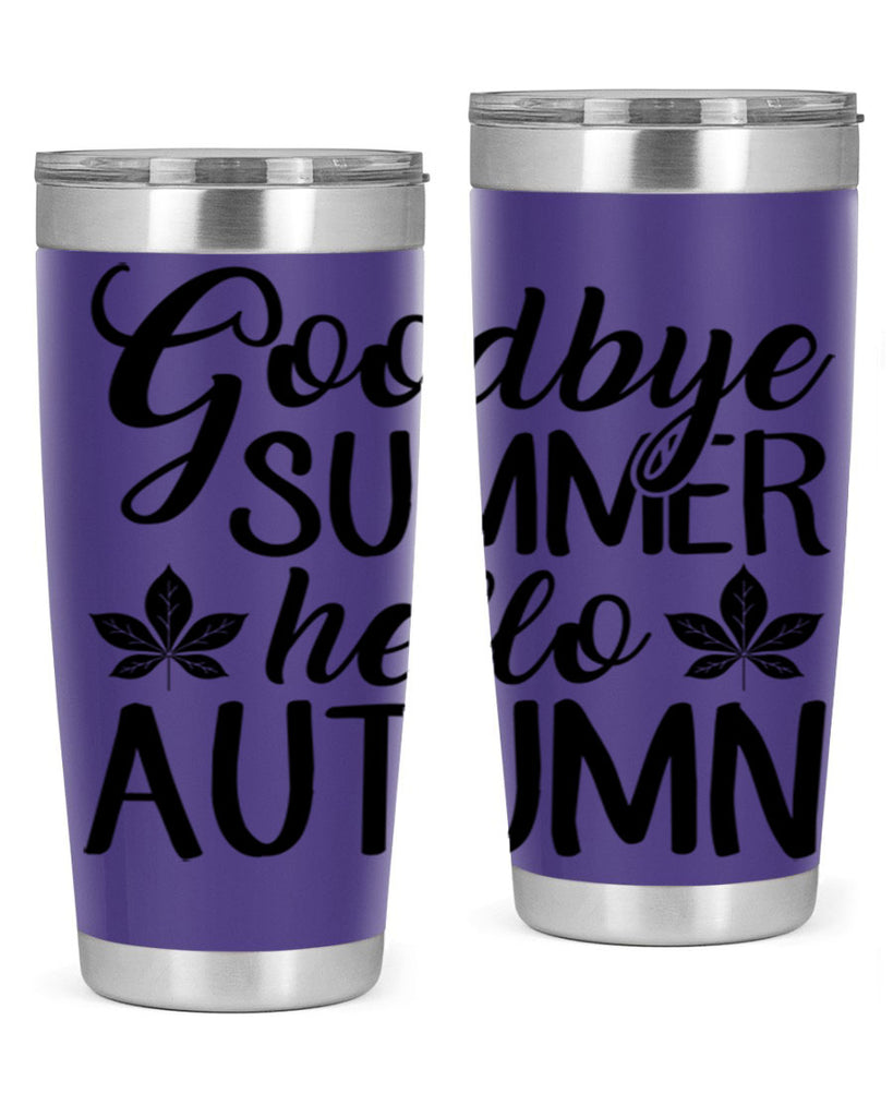 goodbye summer hello autumn 213#- fall- Tumbler