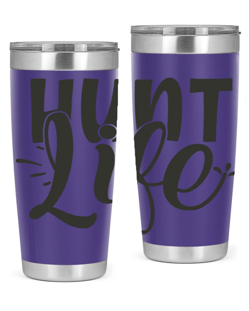 hunt life 10#- hunting- Tumbler