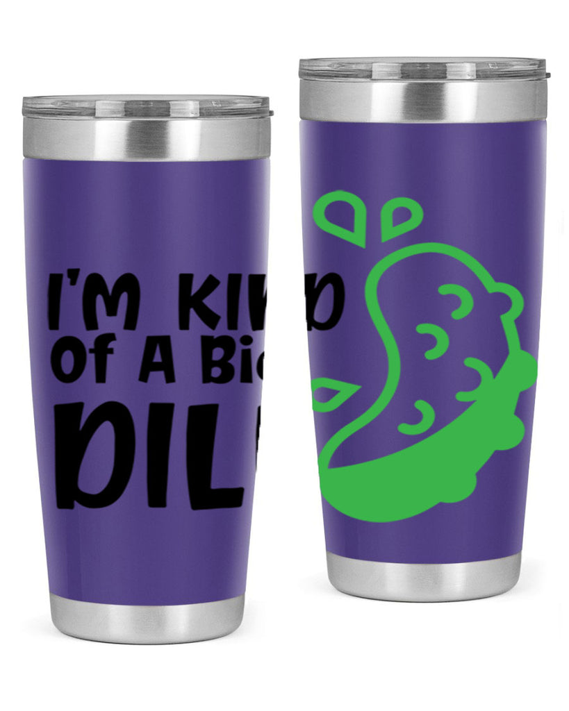 im kind of a big dill Style 242#- baby- tumbler