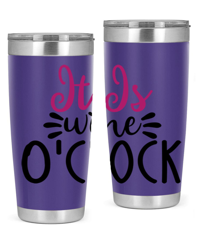 it is wine oclock 191#- wine- Tumbler