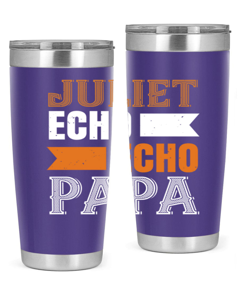 juliet echo echo papa 30#- grandpa - papa- Tumbler