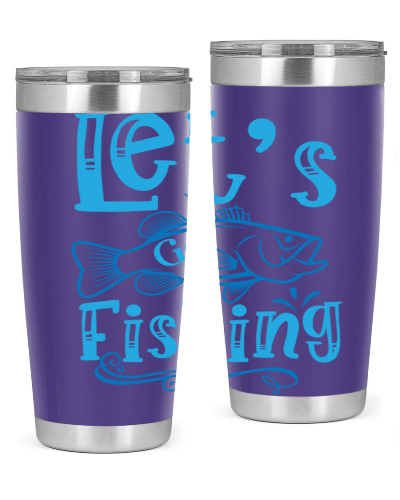 lets go fishing 205#- fishing- Tumbler