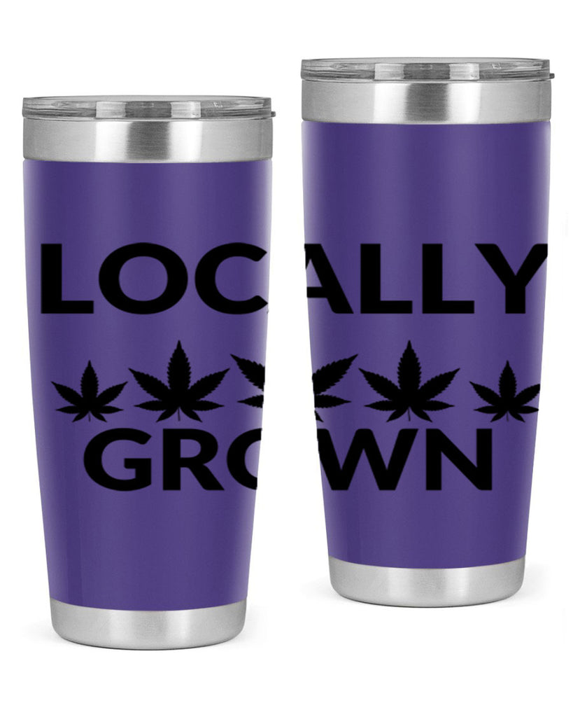 locally grown weed 186#- marijuana- Tumbler