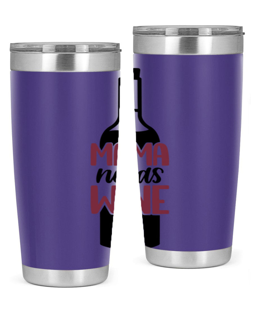 mama needs wine 41#- wine- Tumbler