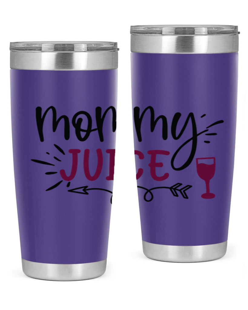 mommy juice 182#- wine- Tumbler