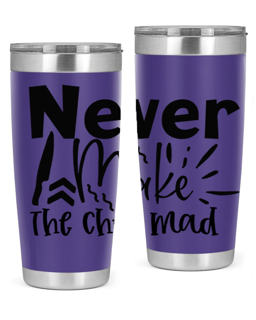 never make the chef mad 83#- kitchen- Tumbler