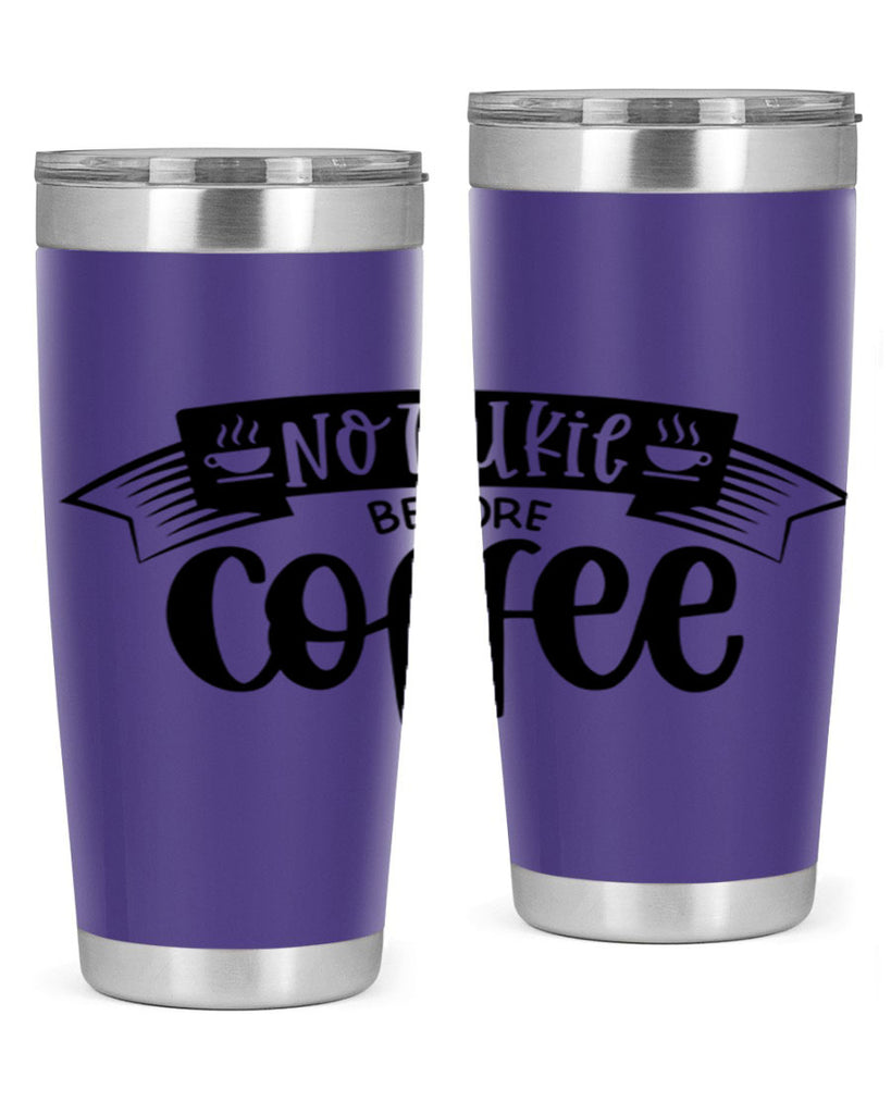 no talkie before coffee 58#- coffee- Tumbler