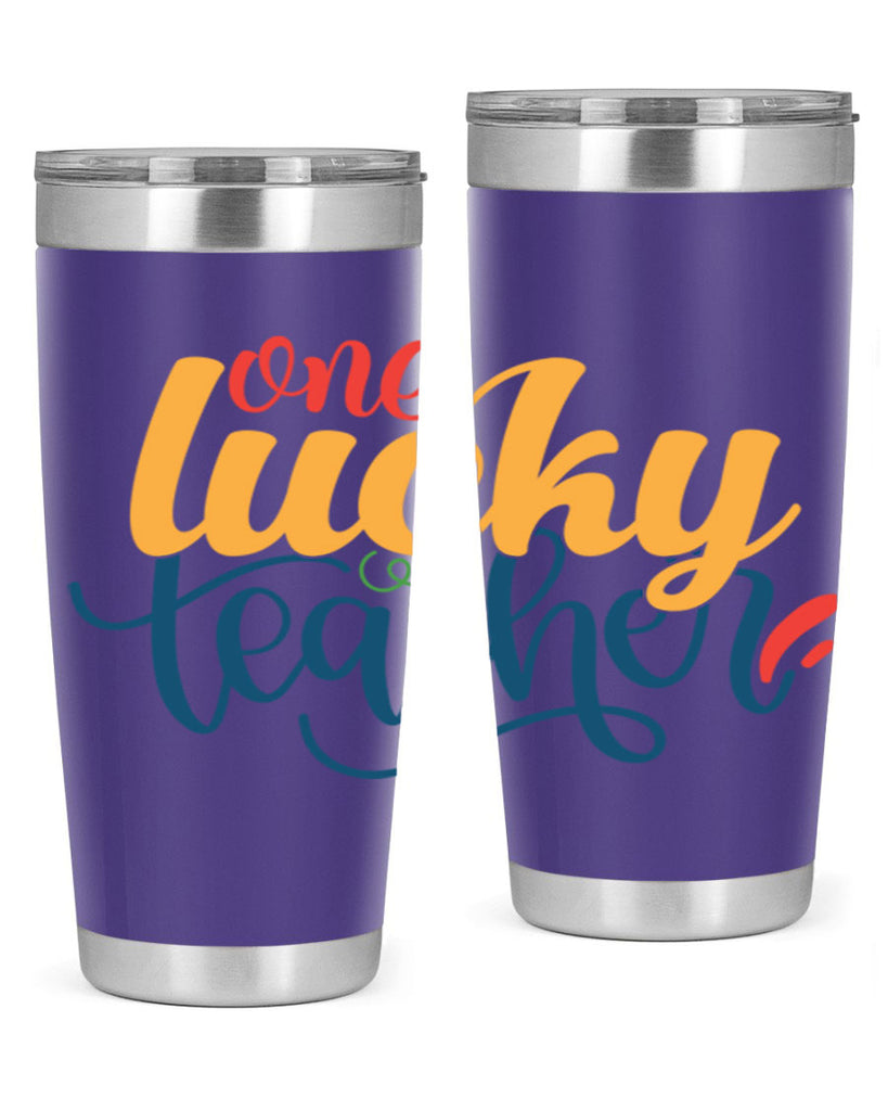 one lucky teacher Style 164#- teacher- tumbler