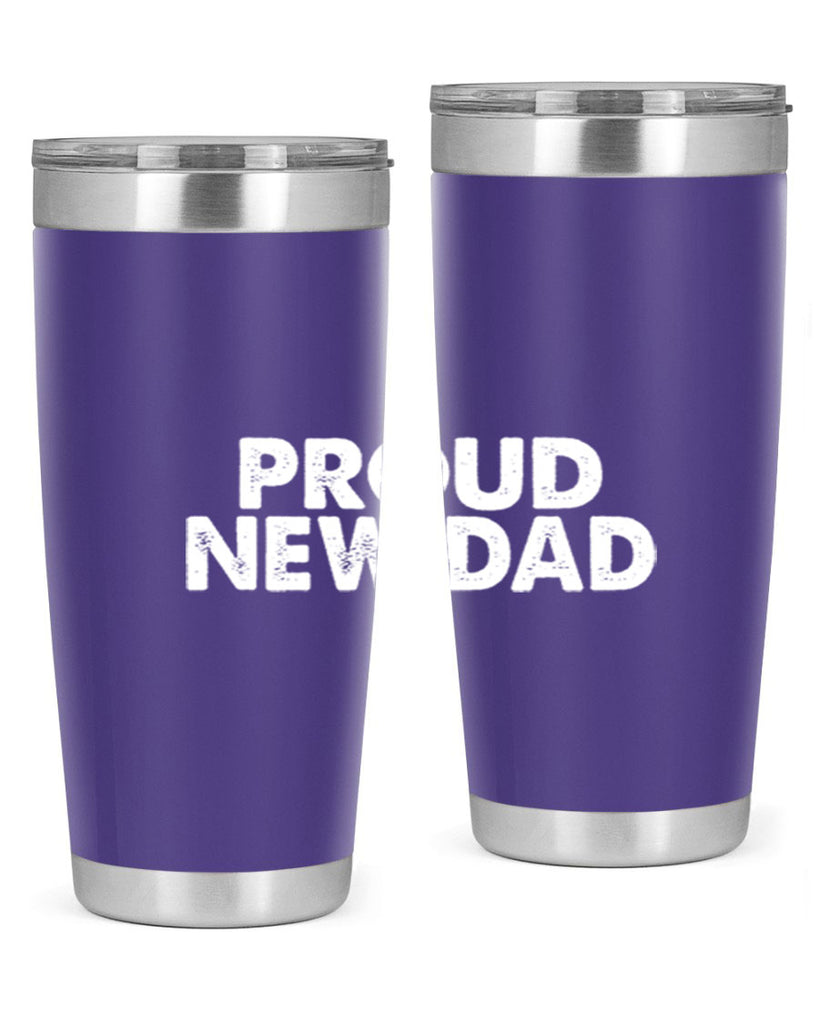 proud new dad 69#- dad- Tumbler