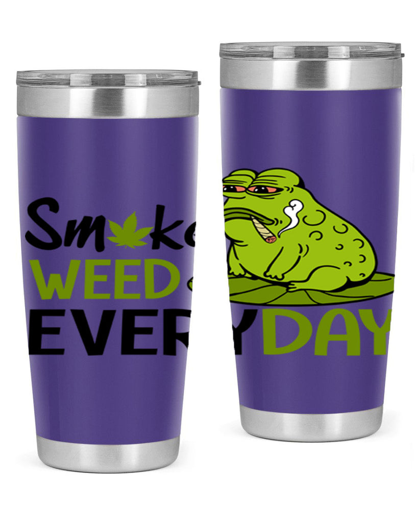 smoke weed everyday 243#- marijuana- Tumbler