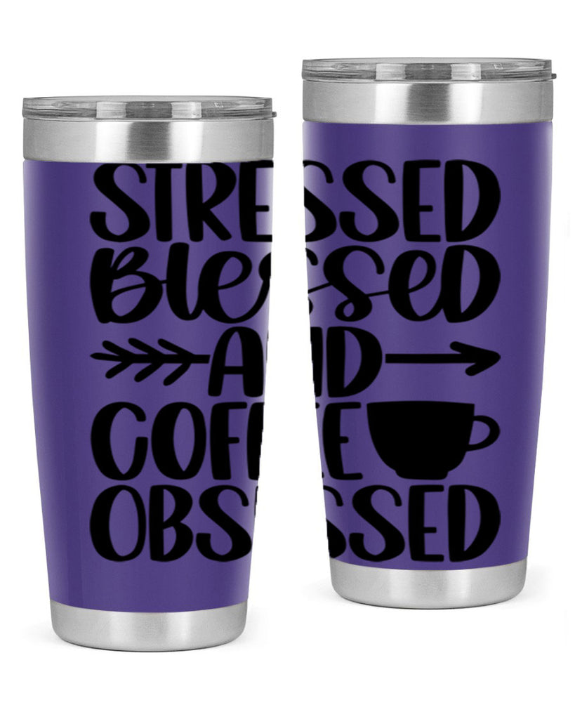 stressed blessed and 26#- coffee- Tumbler