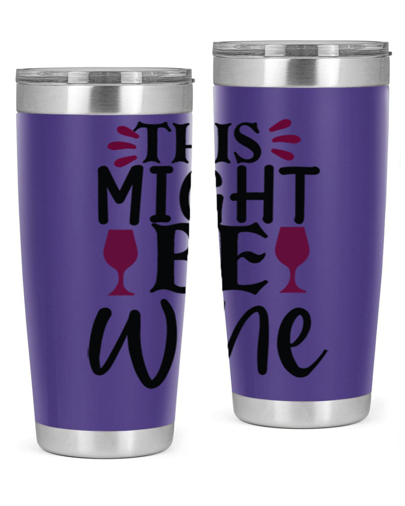 this might be wine 152#- wine- Tumbler