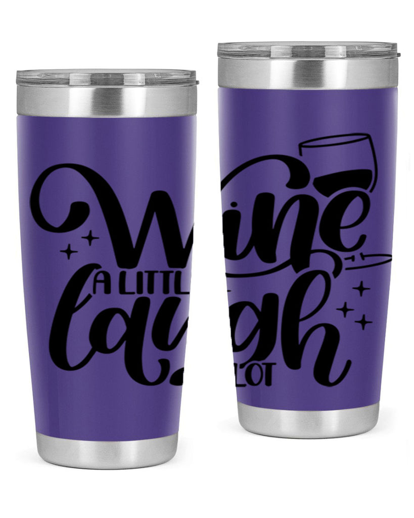 wine a little laugh a lot 23#- wine- Tumbler