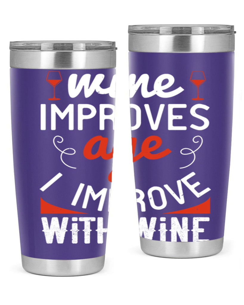 wine improves age i improve with wine 106#- wine- Tumbler