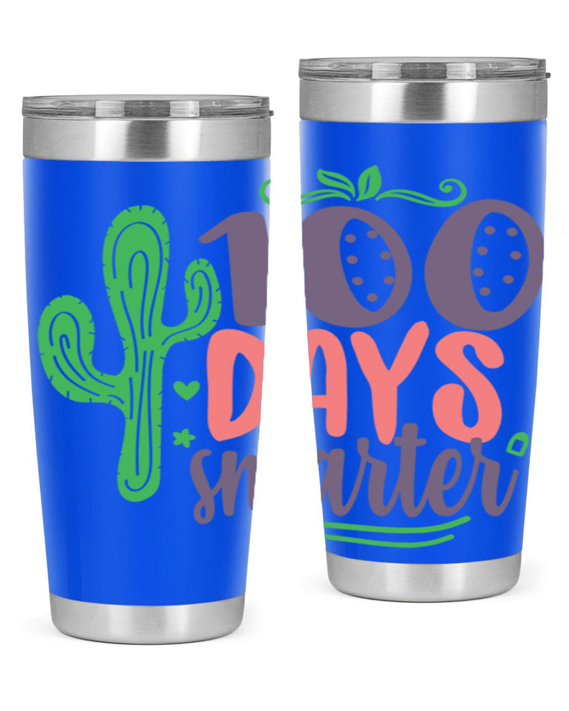 100 days smarterr 23#- 100 days of school- Tumbler