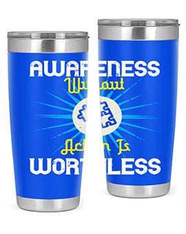 Awareness without action is worthless Style 2#- self awareness- Tumbler