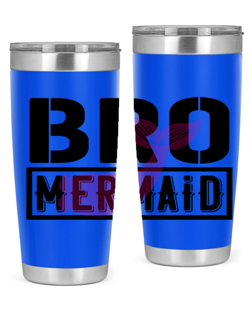 Bro mermaid 85#- mermaid- Tumbler