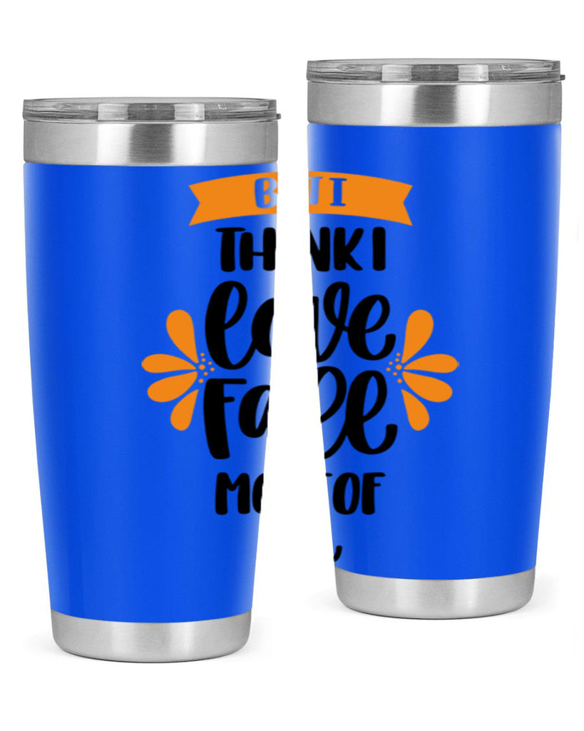 But I Think I Love Fall Most Of All 480#- fall- Tumbler