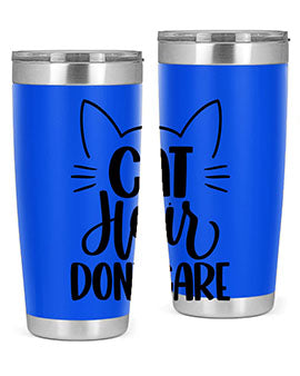 Cat Hair Dont Care Style 82#- cat- Tumbler