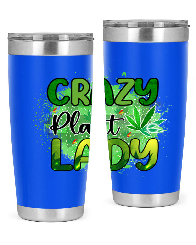 Crazy Plant Lady 64#- marijuana- Tumbler