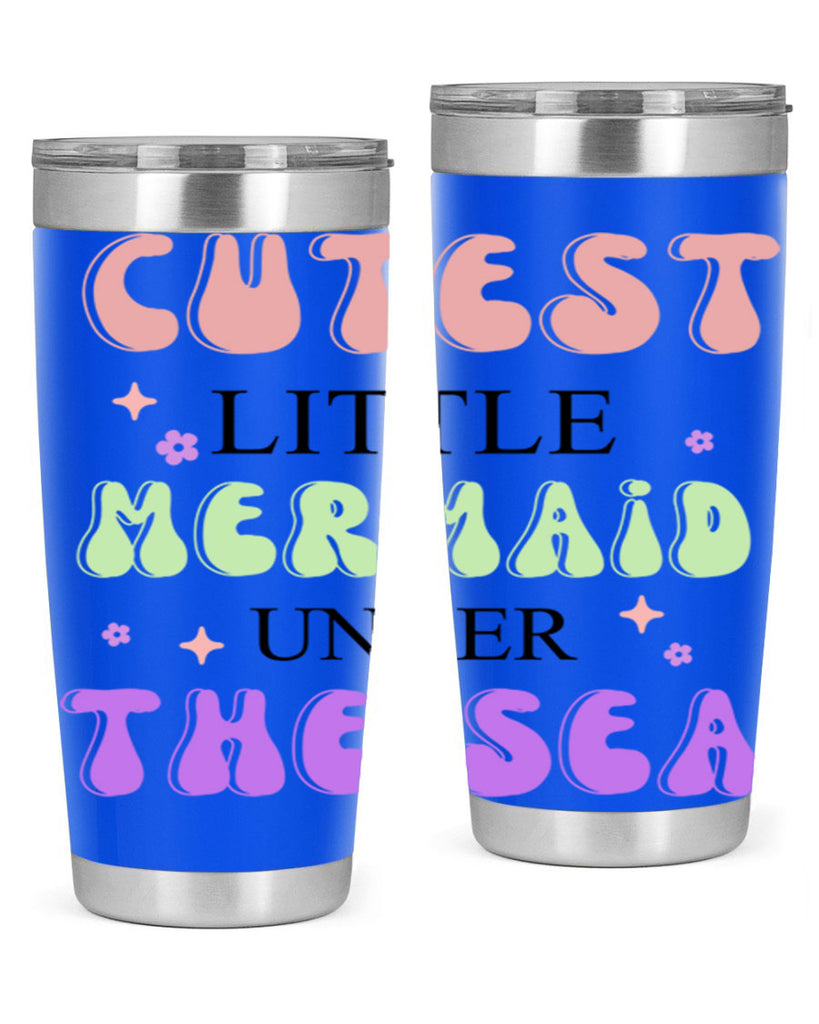 Cutest Little Mermaid Under The 99#- mermaid- Tumbler