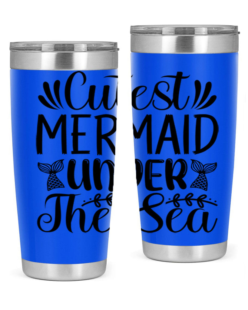 Cutest Mermaid Under The Sea 108#- mermaid- Tumbler