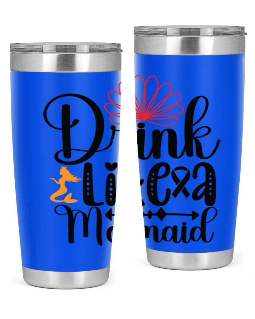 Drink Like a Mermaid 151#- mermaid- Tumbler