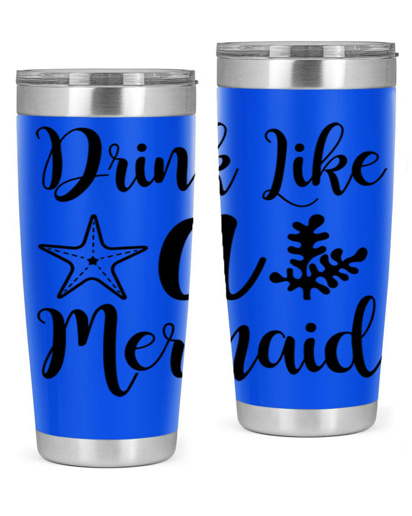 Drink like a mermaid 149#- mermaid- Tumbler