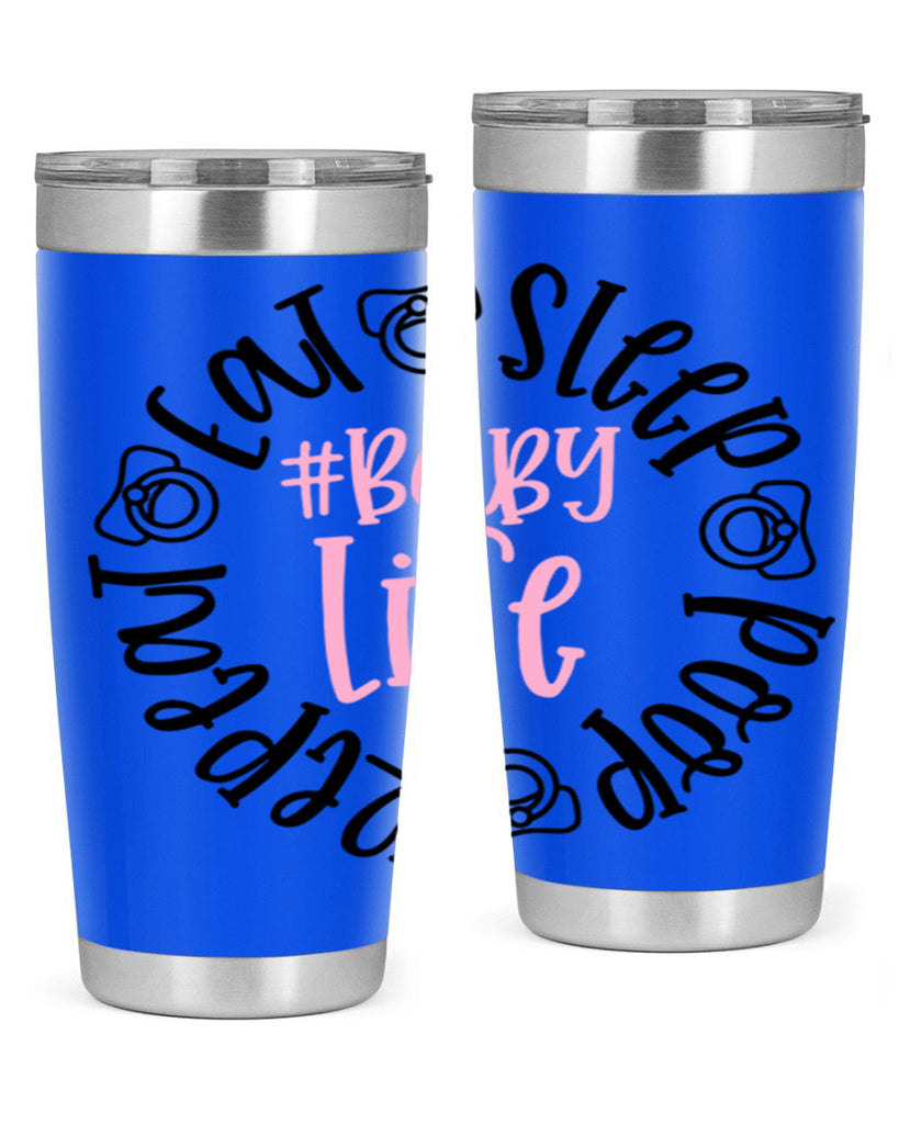 Eat Sleep Poop Repeat BabyLife Style 97#- baby- tumbler
