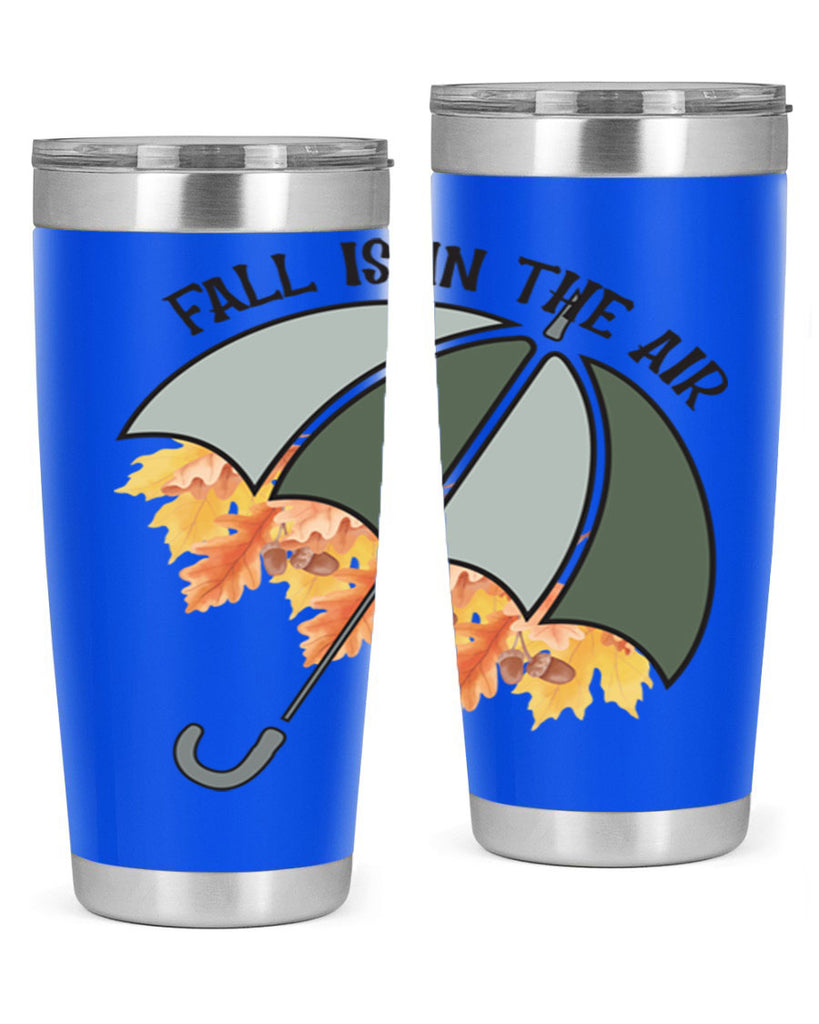 Fall is in the air 113#- fall- Tumbler