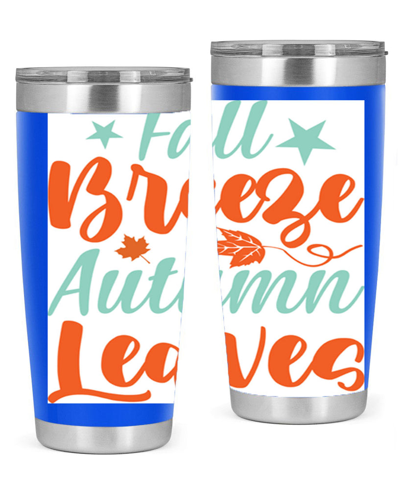 FallBreezeAutumnLeaves 147#- fall- Tumbler