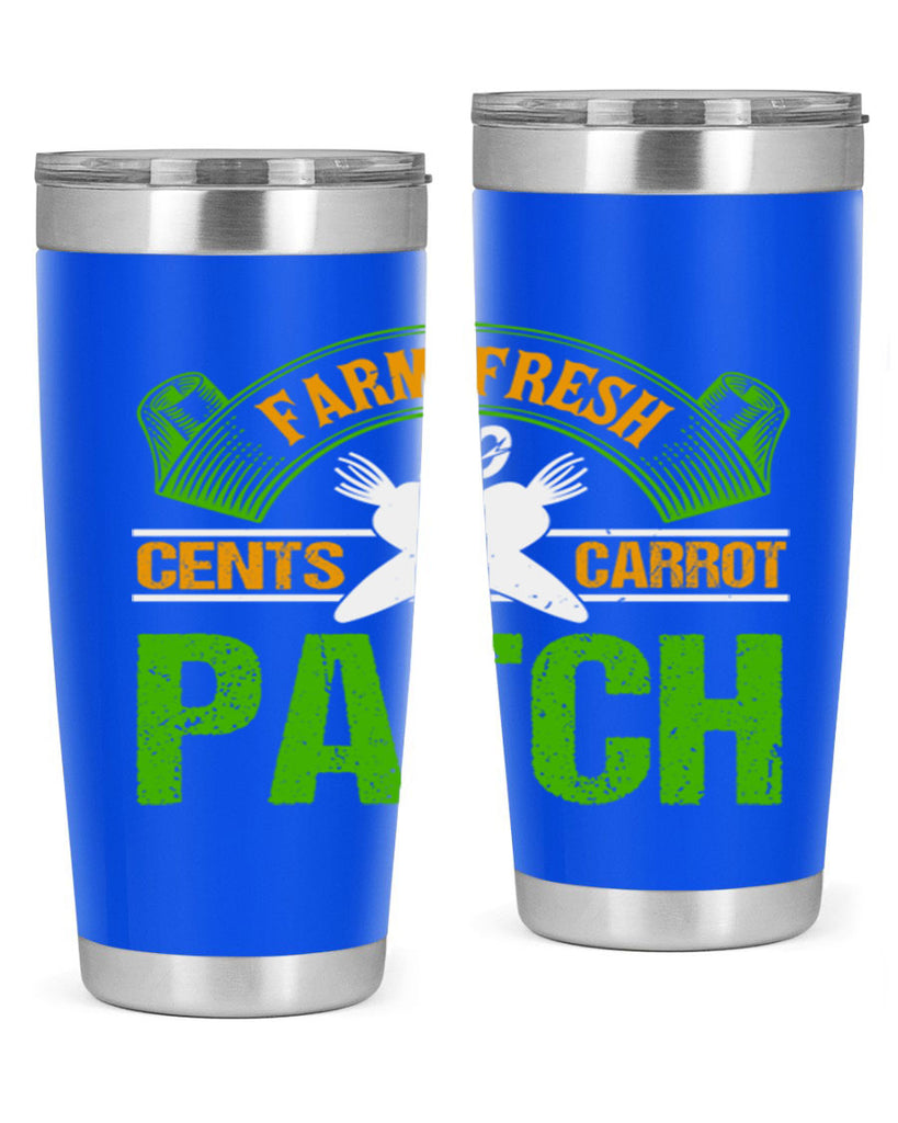 Farm Fresh cents carrot patch 22#- farming and gardening- Tumbler