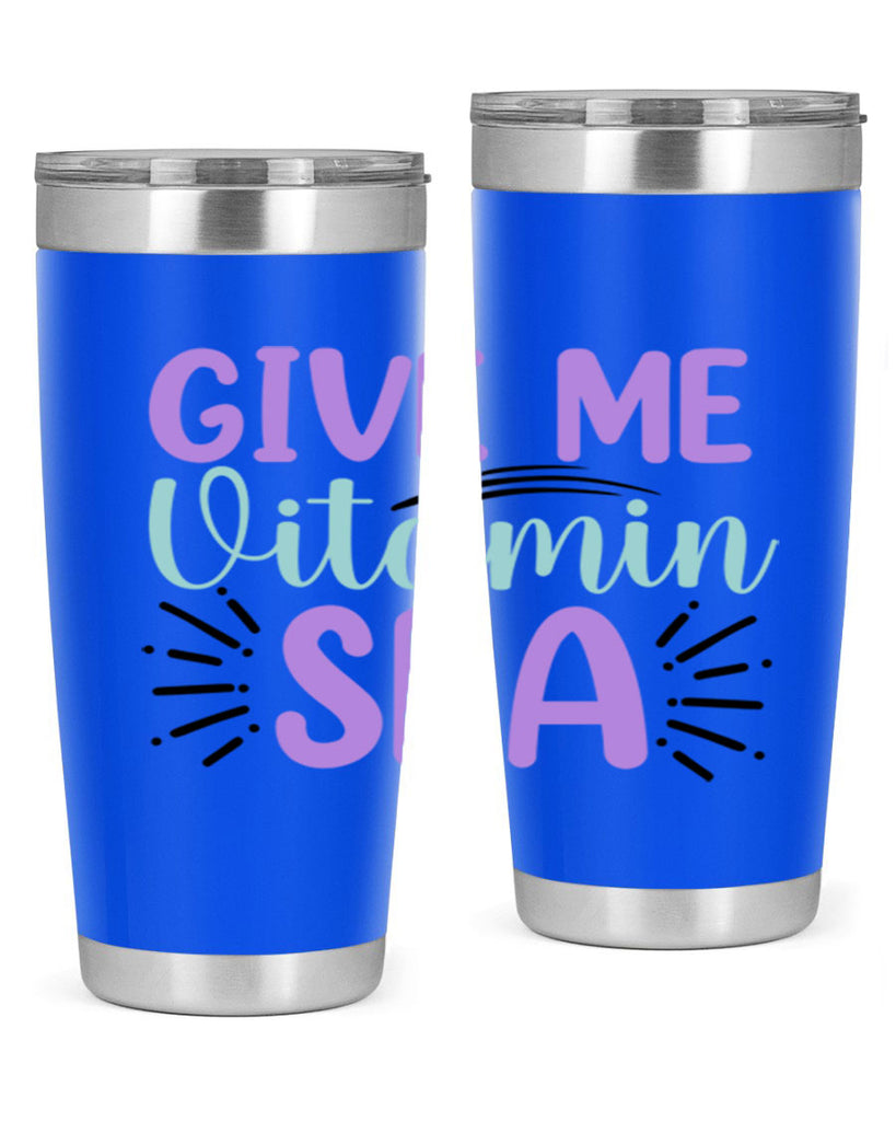 Give Me Vitamin Sea 189#- mermaid- Tumbler